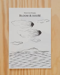 Image 1 of Bloom & Doom by Murat Cem Mengüç