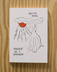 Image 1 of Monument for a Hummingbird by Murat Cem Mengüç