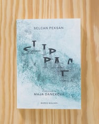 Image 1 of Slippage by Selcan Peksan & Maja Daneková